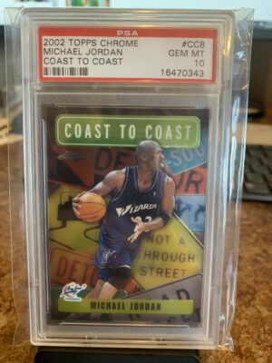 2002 Topps Chrome Michael Jordan Coast to Coast #CC8 PSA 10 Gem Mint
