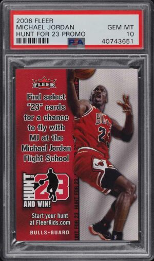 2006-07 Fleer Hunt for 23 Promo Michael Jordan PSA 10 GEM MINT