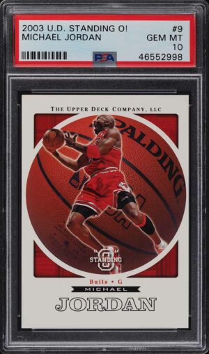 2003-04 Upper Deck Standing O! Michael Jordan #9 PSA 10 GEM MINT