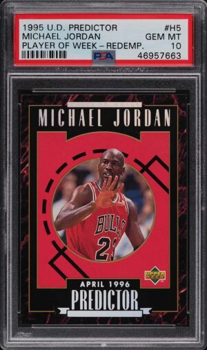 1995-96 UPPER DECK PREDICTOR PLAYER OF THE MONTH REDEMPTION MICHAEL JORDAN PSA 10 POP 3