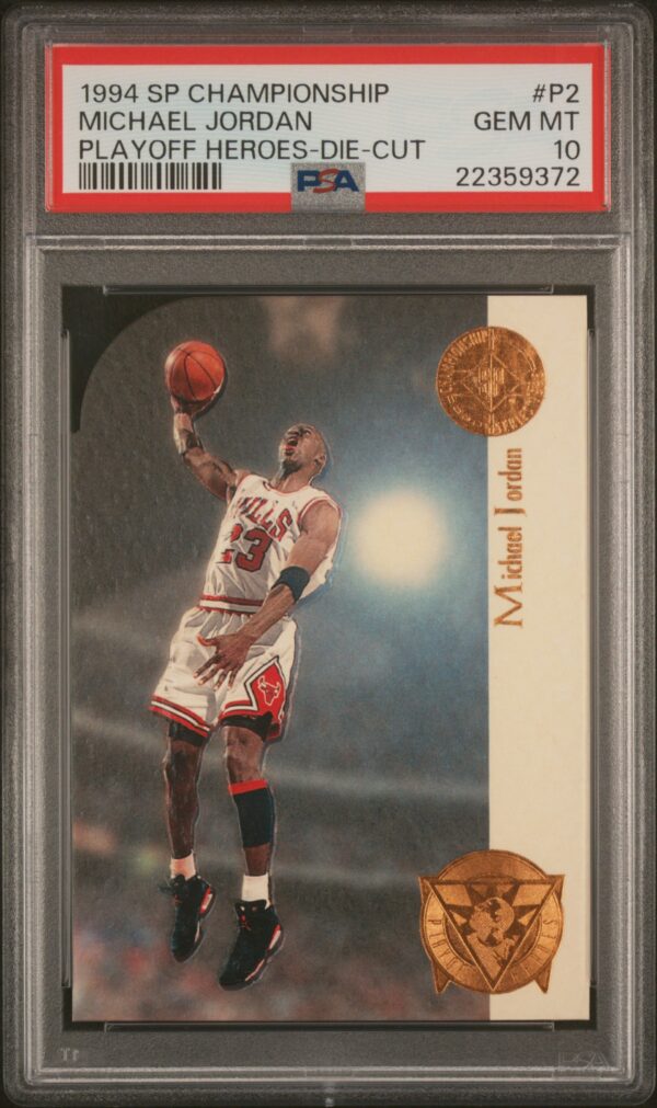 1994 SP CHAMPIONSHIP PLAYOFF HEROES DIE-CUT MICHAEL JORDAN #P2 PSA 10 GEM MINT