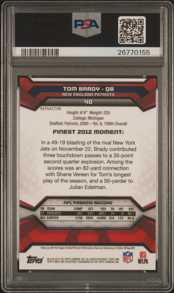 2013 FINEST RED REFRACTOR TOM BRADY /50 #40 PSA 10 GEM MINT - Image 2