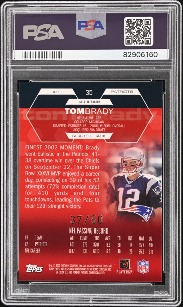 2003 Topps Finest Gold Refractor #35 Tom Brady /50 PSA 10 GEM MINT - Image 2