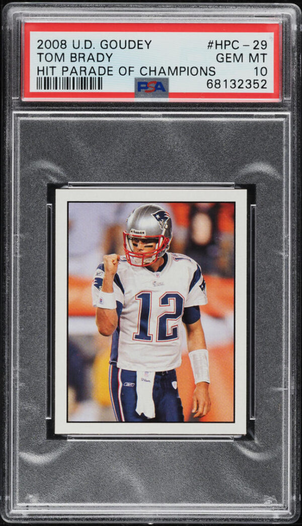 2008 UPPER DECK GOUDEY HIT PARADE OF CHAMPIONS TOM BRADY #HPC-29 PSA 10 GEM MINT