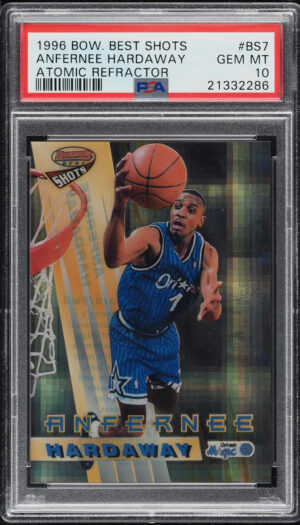 1996-97 BOWMAN'S BEST SHOTS ATOMIC REFRACTOR ANFERNEE HARDAWAY #BS7 PSA 10 GEM MINT