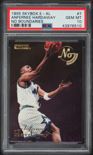 1995-96 SKYBOX E-XL NO BOUNDARIES ANFERNEE HARDAWAY #7 PSA 10 GEM MINT