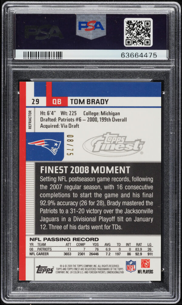 2009 FINEST GOLD REFRACTOR TOM BRADY /75 #29 PSA 9 MINT - Image 2
