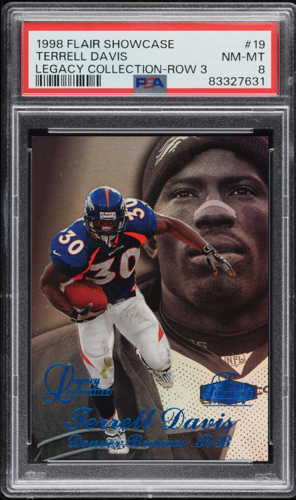 1998 FLAIR SHOWCASE LEGACY COLLECTION ROW 3 TERRELL DAVIS /100 #19 PSA 8 NM-MT