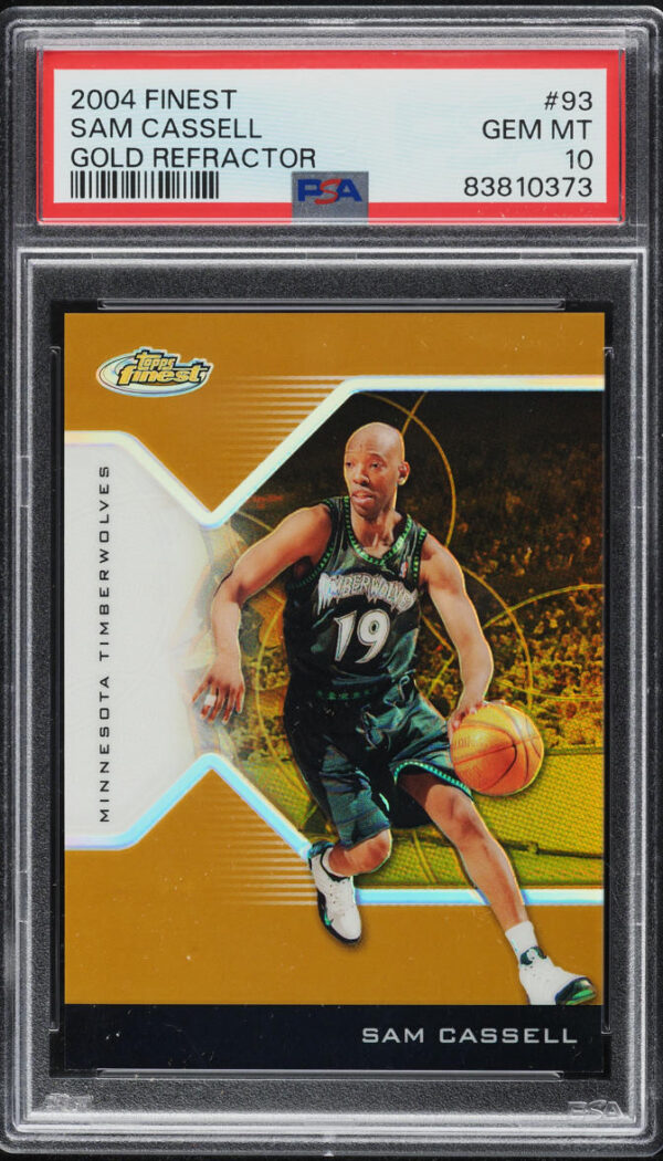 2004-05 FINEST GOLD REFRACTOR SAM CASSELL /15 #93 PSA 10 GEM MINT