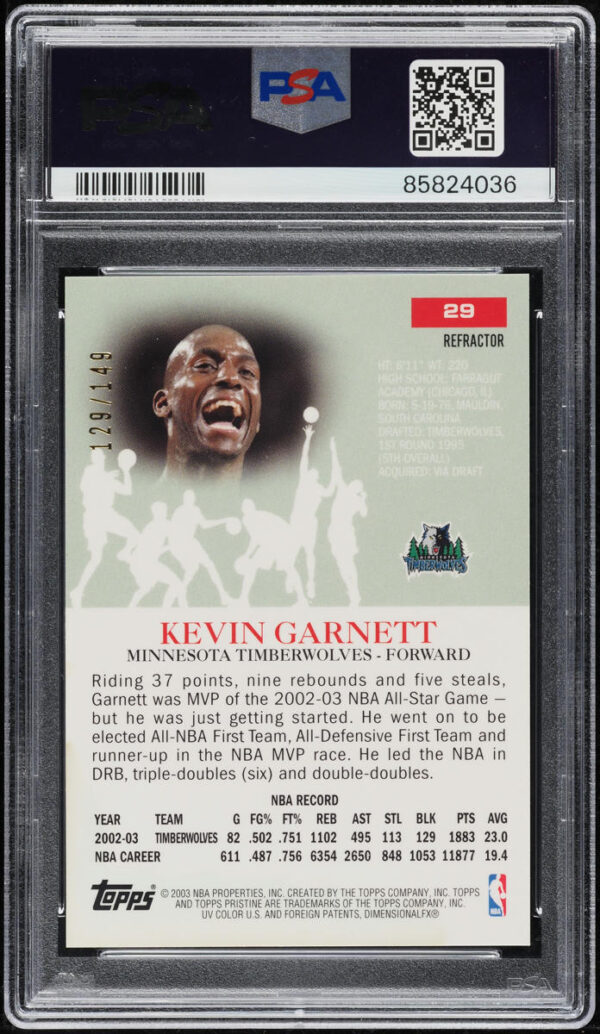 2003-04 TOPPS PRISTINE REFRACTOR KEVIN GARNETT /149 #29 PSA 10 GEM MINT - Image 2