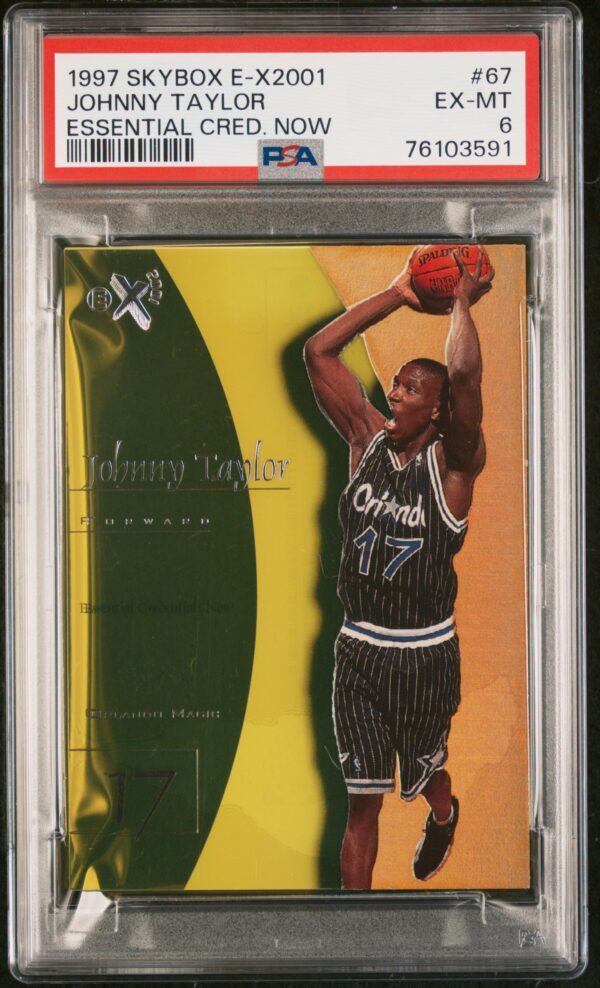 1997-98 SKYBOX E-X2001 ESSENTIAL CREDENTIALS NOW JOHNNY TAYLOR #67 /67 PSA 6