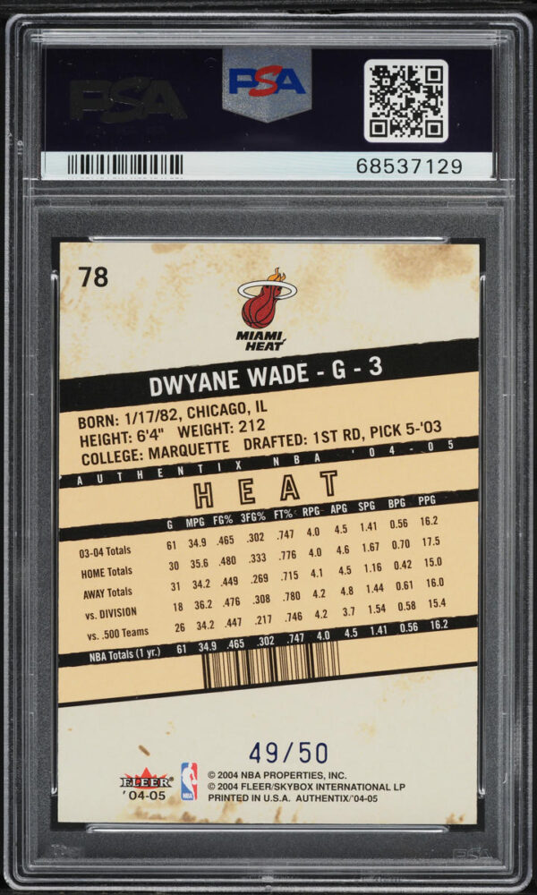 2004 Fleer Authentix Mezzanine Dwyane Wade /50 #78 PSA 9 MINT - Image 2