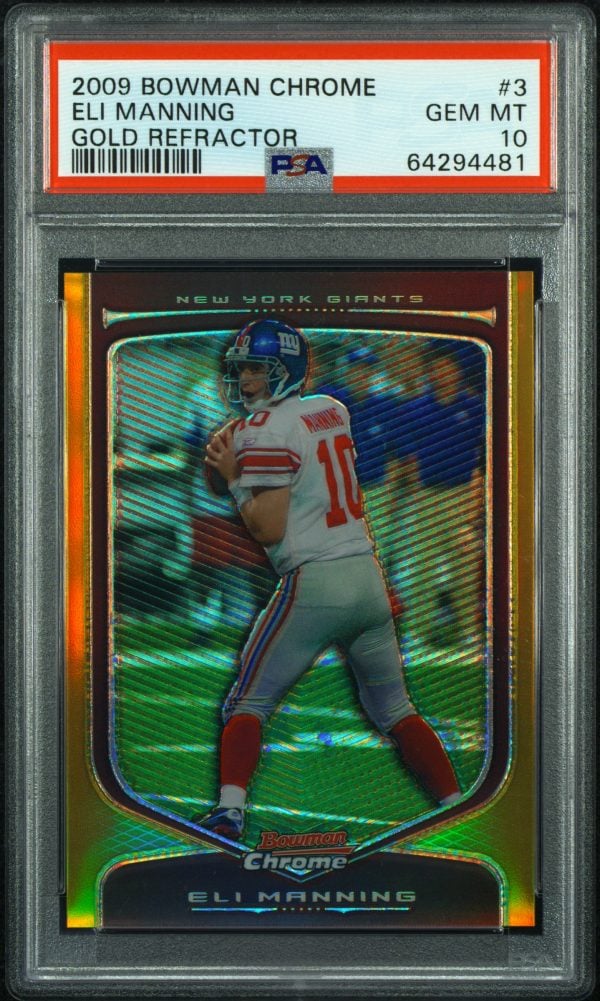 2009 Bowman Chrome Gold Refractor Eli Manning #3 /50 PSA 10 Gem Mint