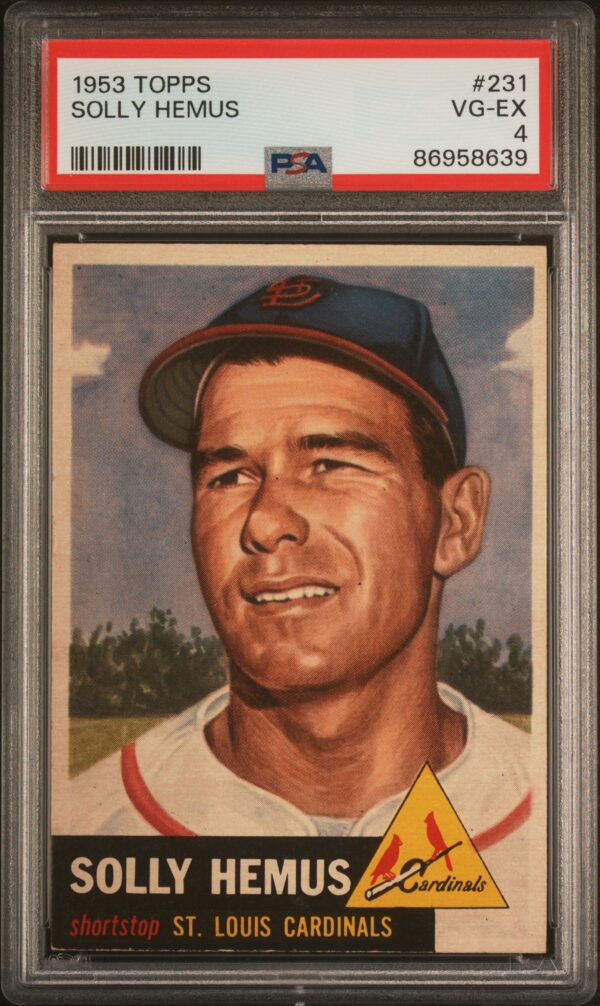1953 TOPPS #231 SOLLY HEMUS PSA 4