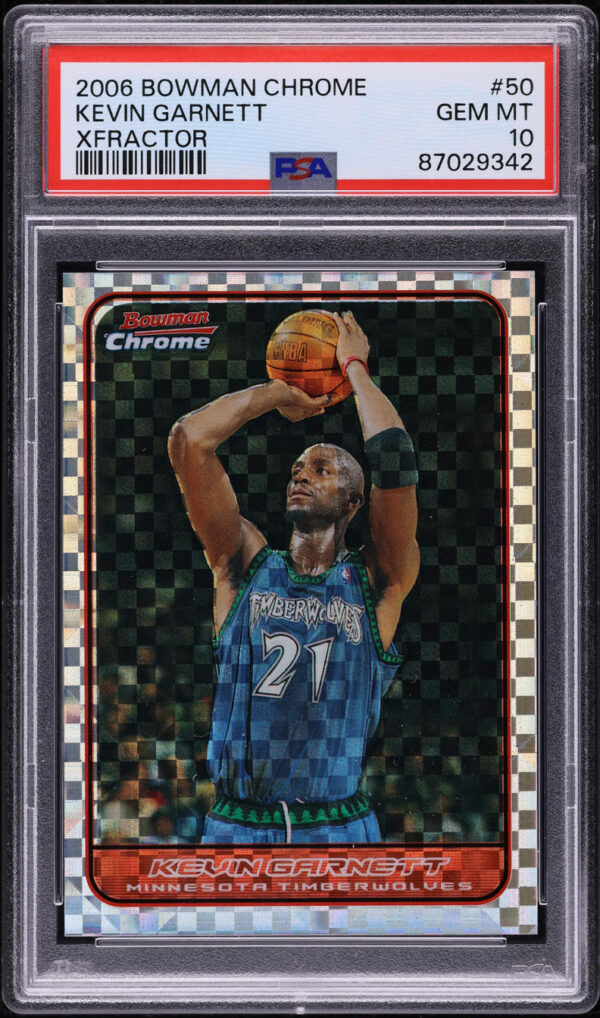 2006 Bowman Chrome Xfractor Kevin Garnett /150 #50 PSA 10 GEM MINT