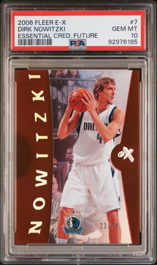 2006 Fleer E-X Essential Credentials Future Dirk Nowitzki /74 #7 PSA 10 Gem Mint